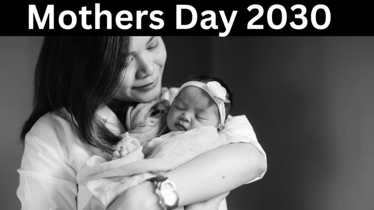 Mother’s Day 2030