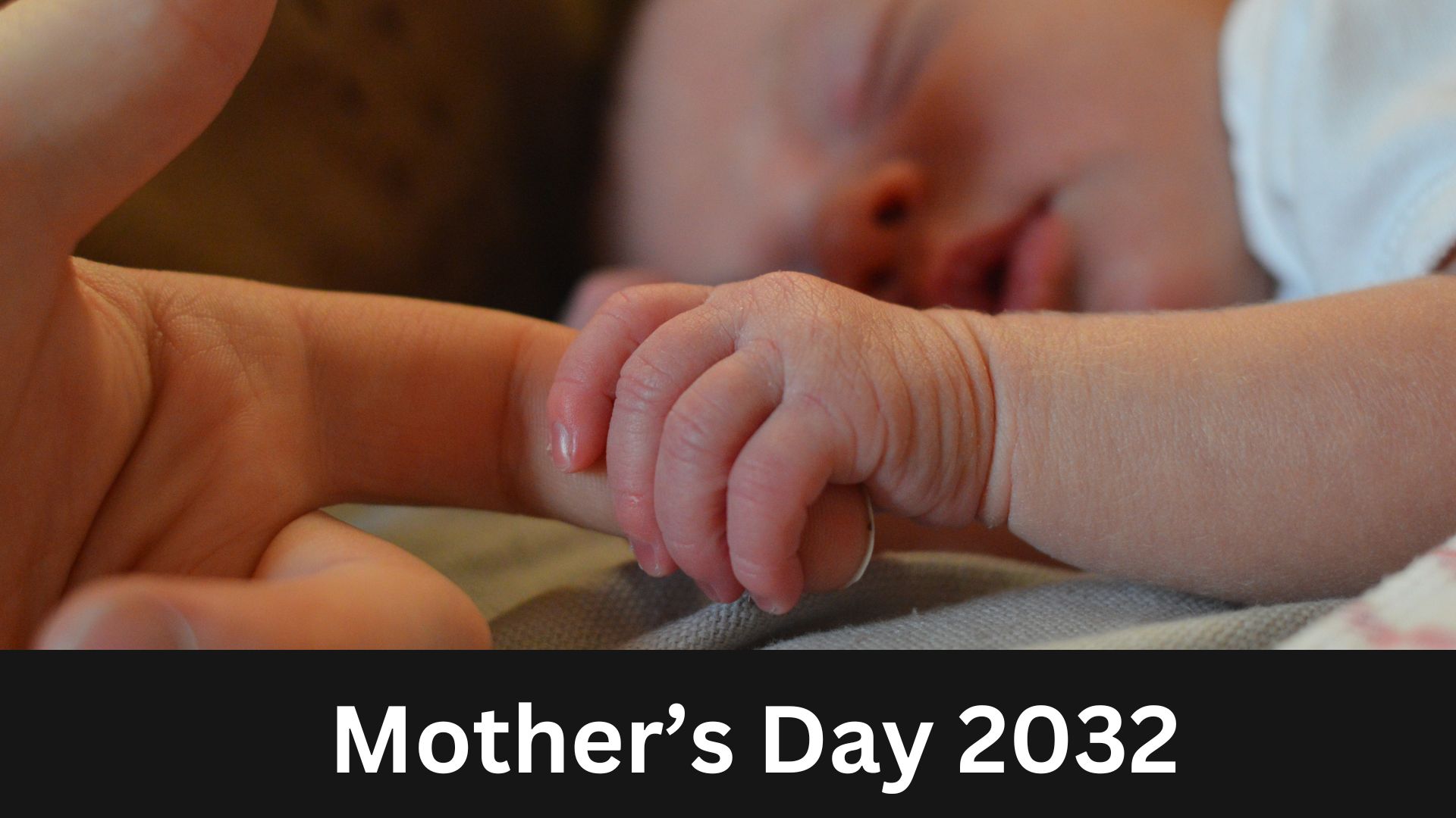 Mother’s Day 2032