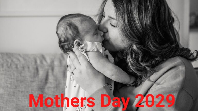 Mother’s Day 2029