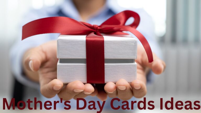 Mother’s Day Cards Ideas