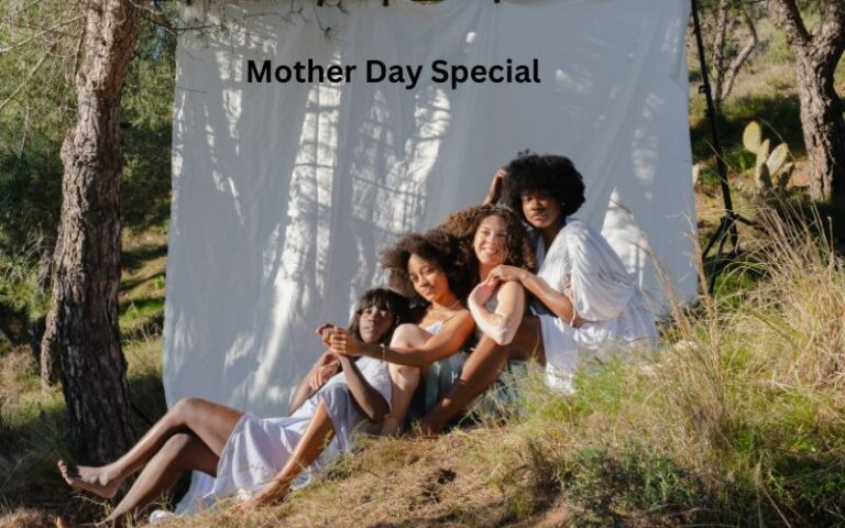 10 Best Ways to Celebrate Mothers Day –  Mother Day Special